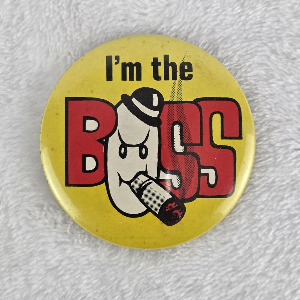 Vintage I'm The Boss 2.25" Pinback Button Smoking Cartoon Character Badge